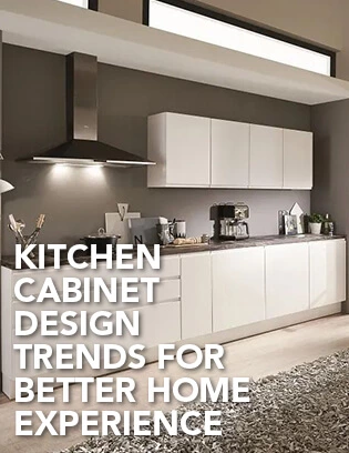 6 Kitchen Cabinet Design Trends for a Better Home